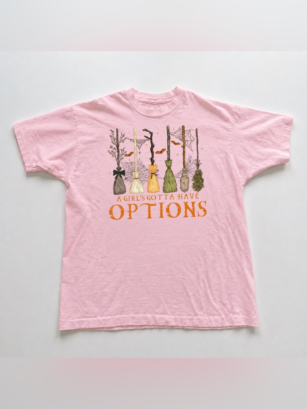 Light Pink "A Girl's Gotta Have Options" Short Sleeve Tee